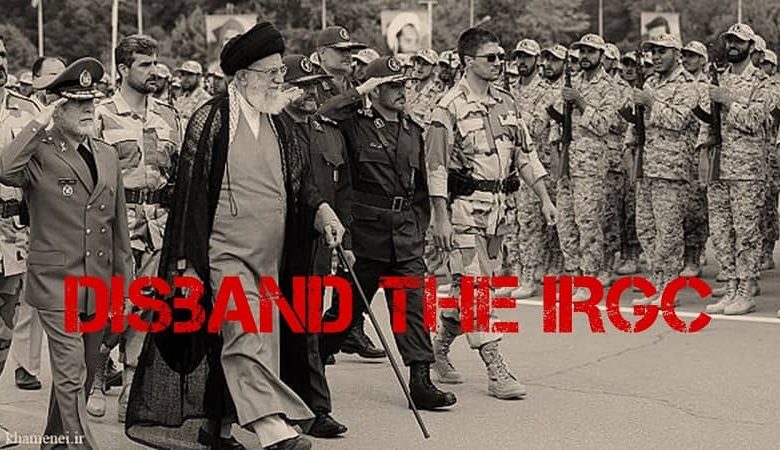 Iranian Resistance’s Words Echo People’s Desire To Disband IRGC, Regime Officials Express Fear