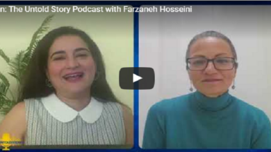Farzaneh Hosseini Shares Her Life Experience with Iranian Resistance on Iran: The Untold Story Podcast