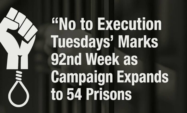 Iran’s ‘No to Execution Tuesdays’ Movement Expands to 54 Prisons in Its 92nd Week