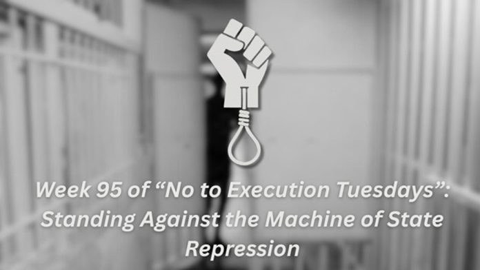 Iran Human RightsStop executions in Iran Week 95 of Iran’s ‘No to Execution Tuesdays’: Standing Against the Machine of State Repression